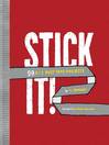 Stick It! (eBook): 99 DIY Duct Tape Projects